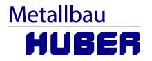 Schlosser Bayern: Metallbau Huber